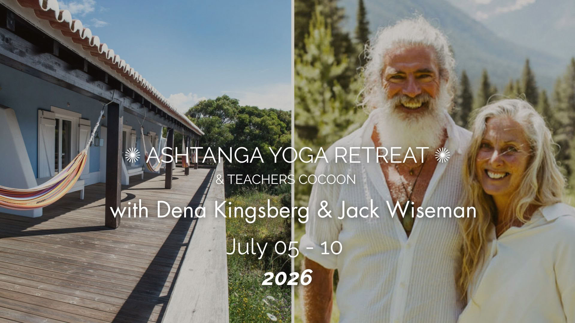 Ashtanga Yoga Ritiro & Teachers Cocoon