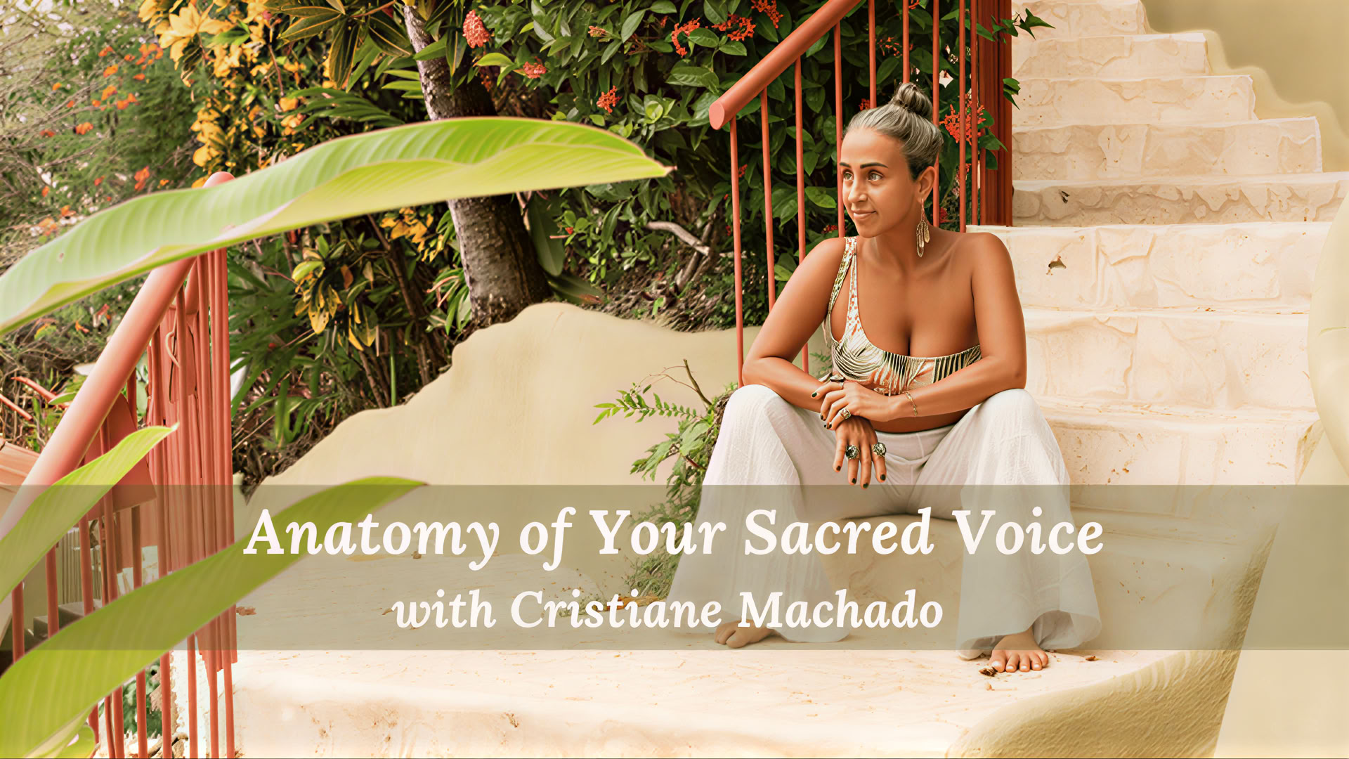 Anatomia della tua Voce Sacra – Cristiane Machado