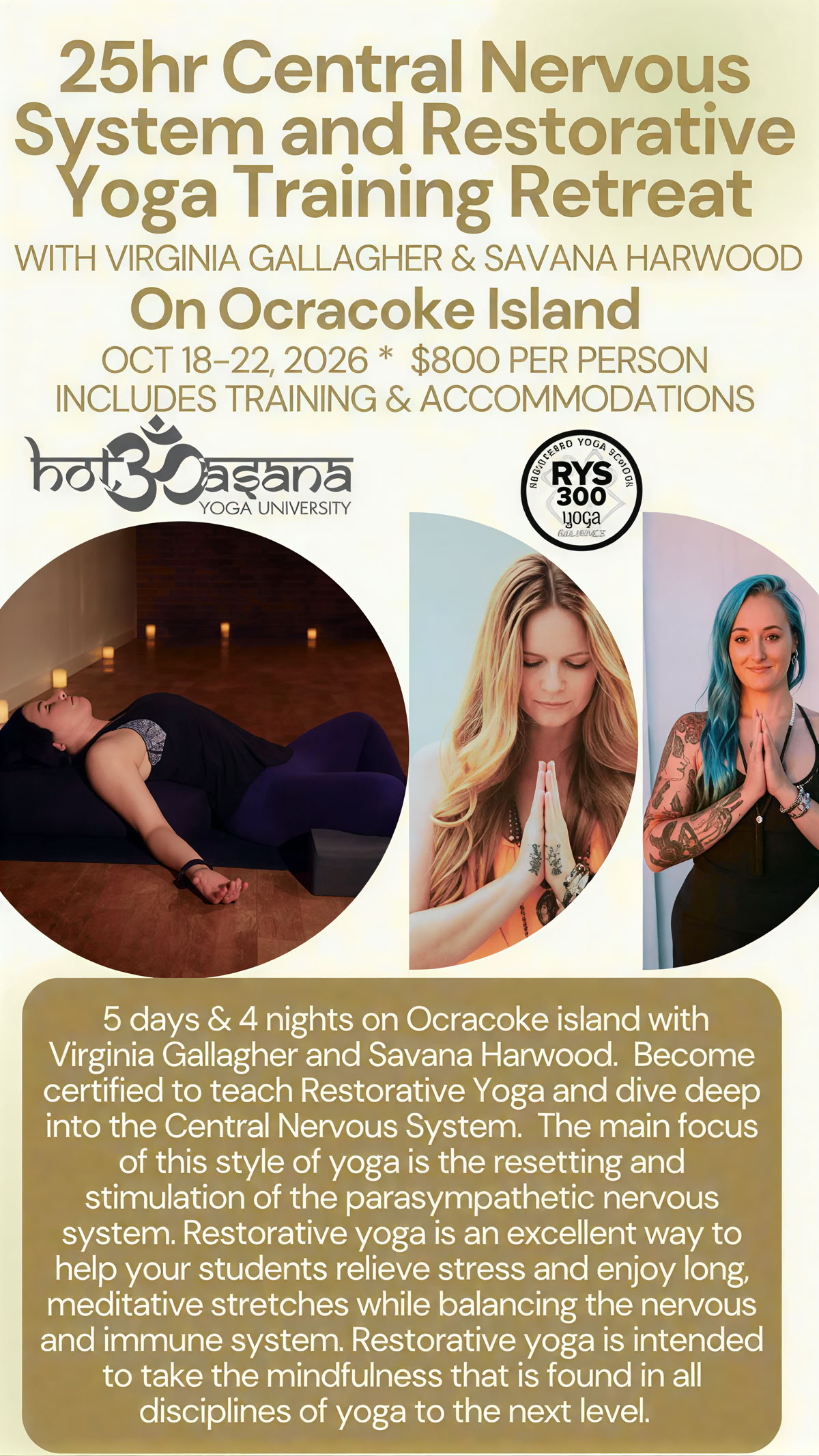 25 Hours | Formazione per insegnanti di Yoga del Sistema Nervoso Centrale e Restorativo in ritiro a Ocracoke Island