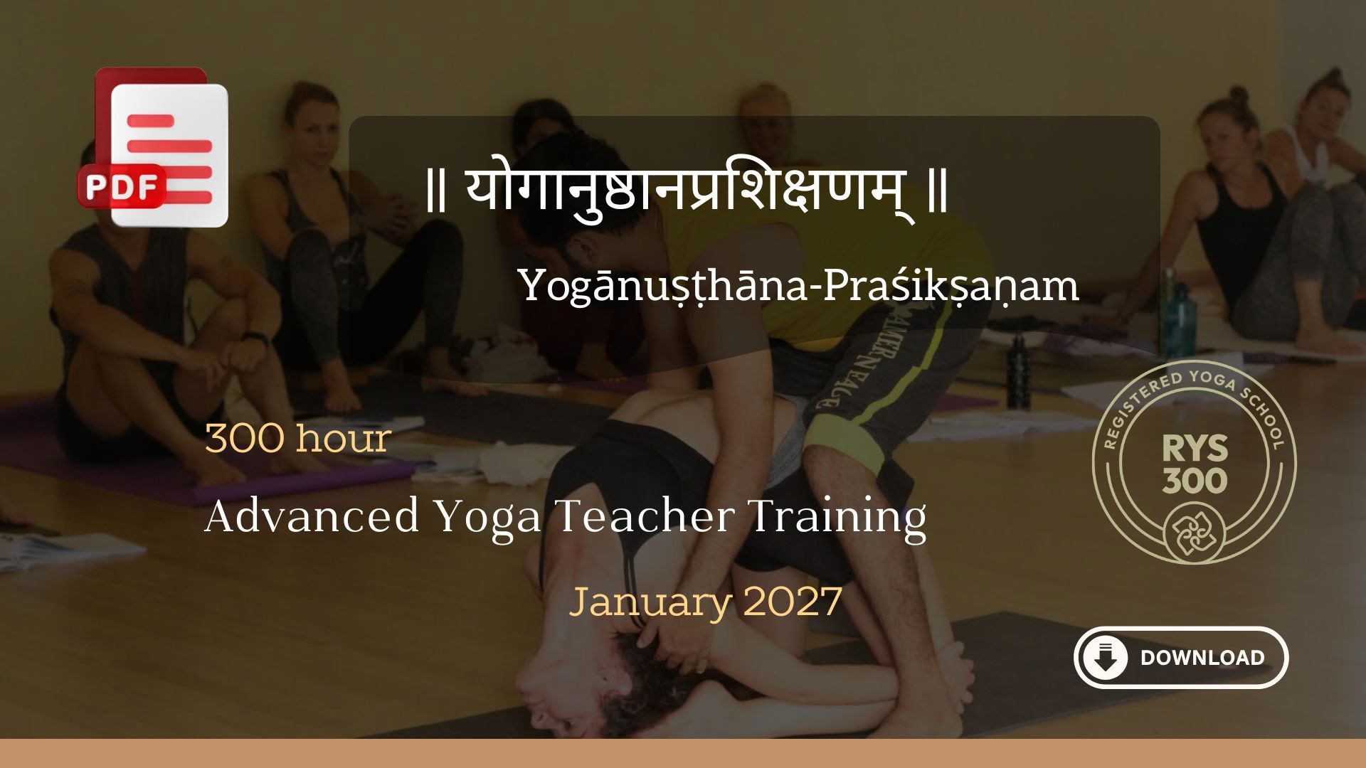 Corso di formazione avanzata per insegnanti di yoga di 300 ore - gennaio 2027
