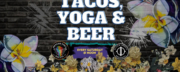 Tacos, Yoga e Birra – River North