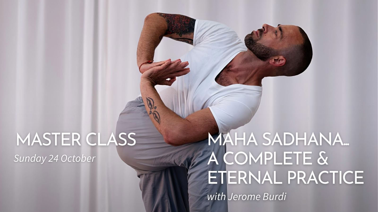 MASTER CLASS: Maha Sadhana... una pratica completa ed eterna